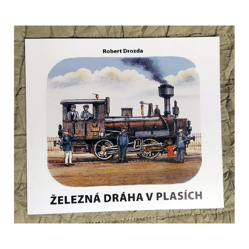 Železná dráha v Plasích