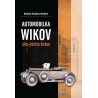 Automobilka Wikov, síla–jistota–krása