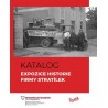 Expozice historie firmy Stratílek