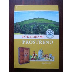 Pod horami prostřeno