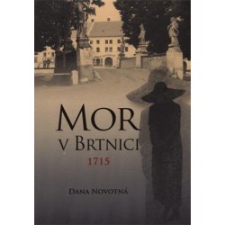 Mor v Brtnici 1715