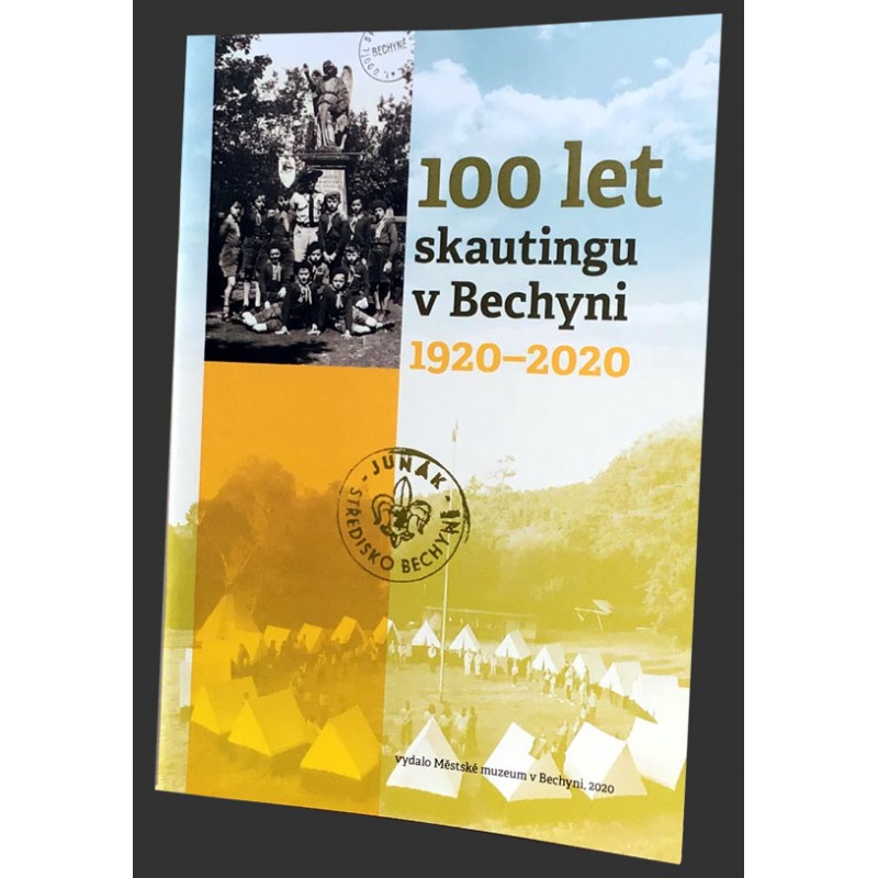 100 let skautingu v Bechyni 1920–2020