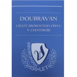 Doubravan – 150 let...