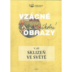 VZÁCNÉ ŠKOLNÍ OBRAZY V. díl...