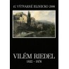 47. Výtvarné Hlinecko 2006 – Vilém Riedel