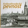 KRÁLOVÉHRADECKÁ PEVNOST