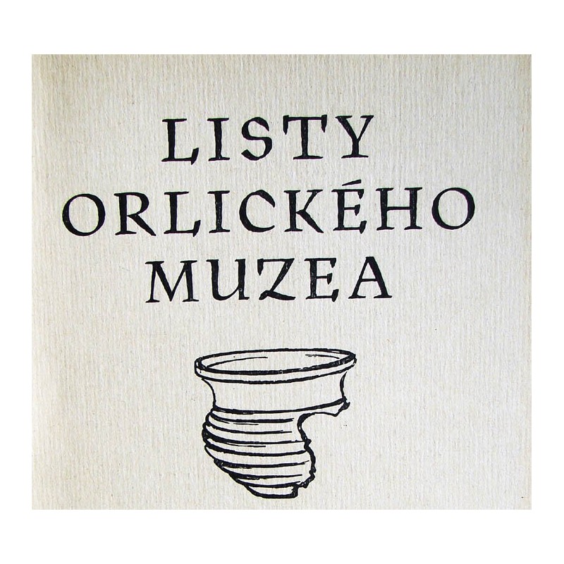 Listy orlického muzea 1968/3,4