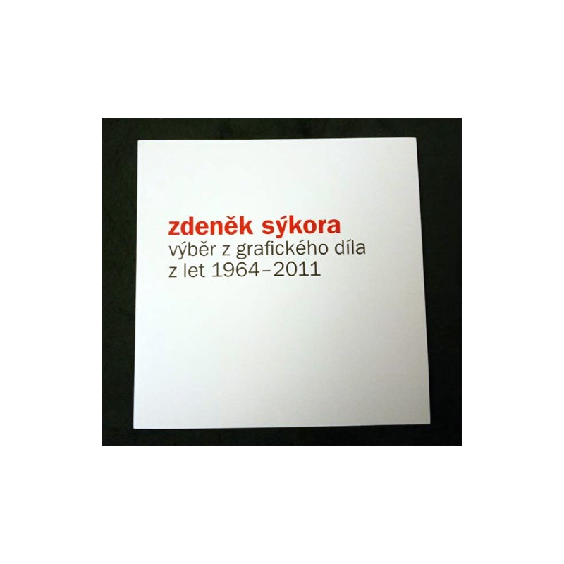 Zdeněk Sýkora, Výběr z grafického díla z let 1964-2011