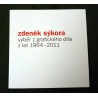 Zdeněk Sýkora, Výběr z grafického díla z let 1964-2011