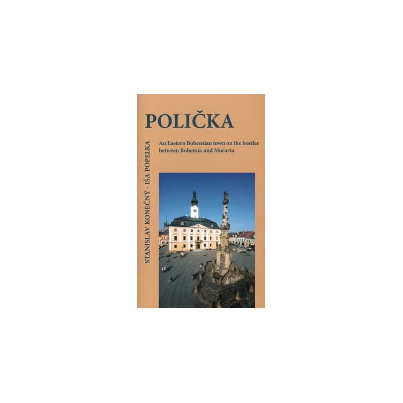 POLIČKA - VĚNNÉ MĚSTO ČESKÝCH KRÁLOVEN