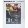 Anna Macková. Jiný pohled