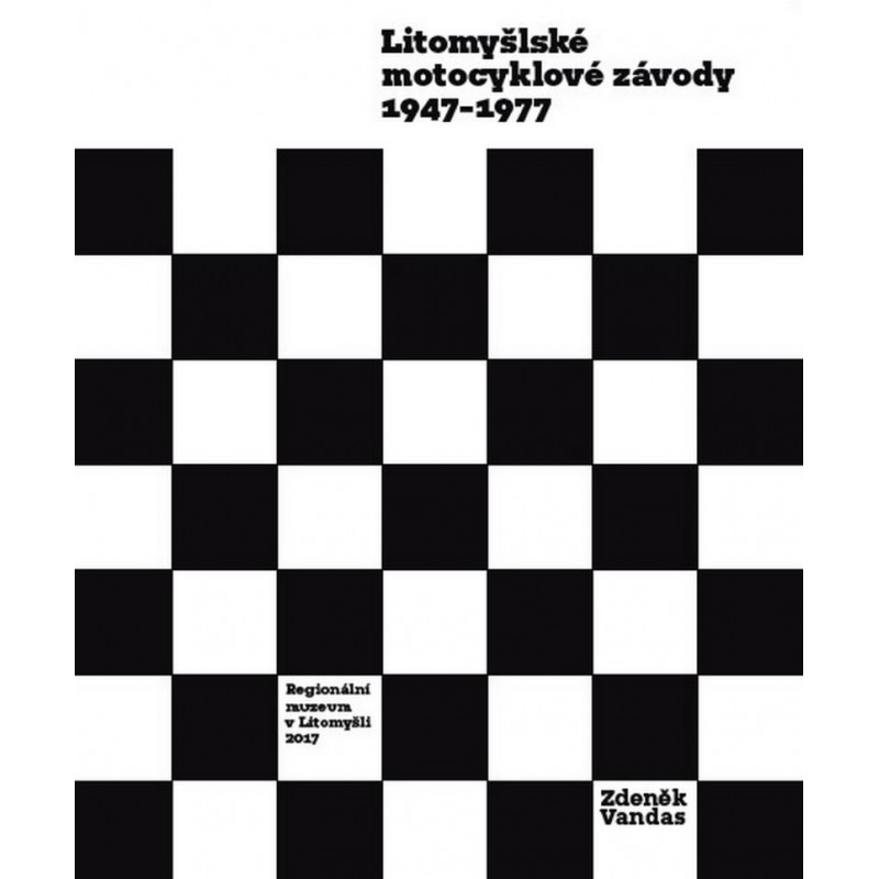 Litomyšlské motocyklové závody 1947–1977