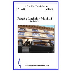 PASÁŽ A LADISLAV MACHOŇ